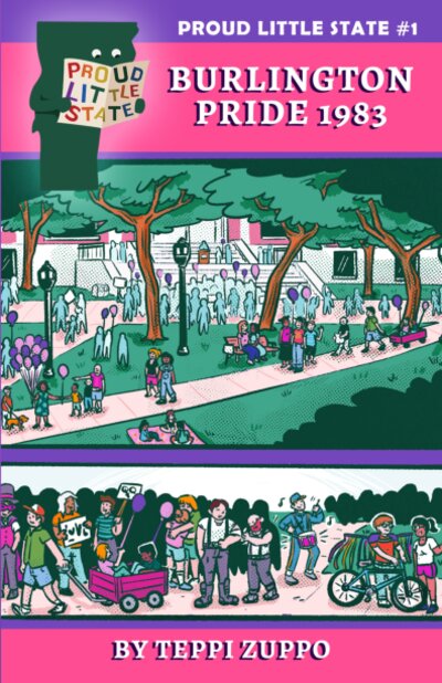 Proud Little State #1: Burlington Pride 1983 cover